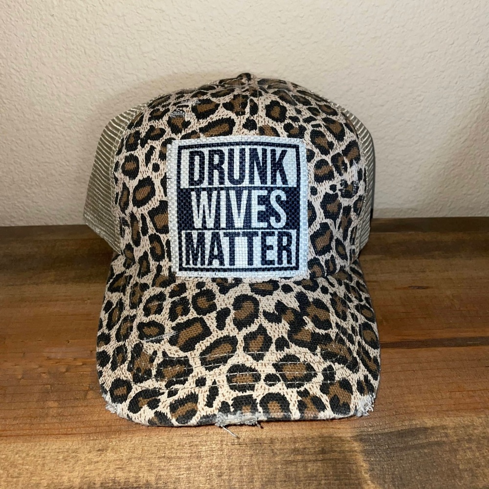 Drunk wives matter patch ponytail hat
